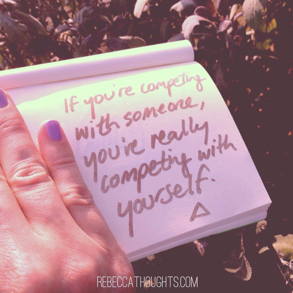 If you're competing with someone