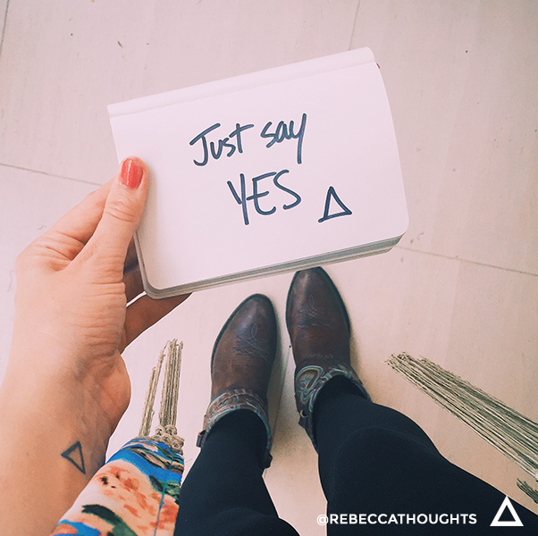 just say yes