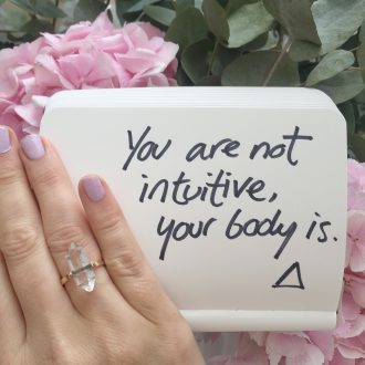 you are not intuitive, your body is