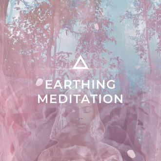 EARTHING MEDITATION (GROUNDING FOR EMPATHS)