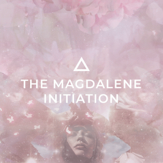 THE MAGDALENE INITIATION