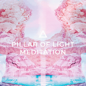 PILLAR OF LIGHT MEDITATION