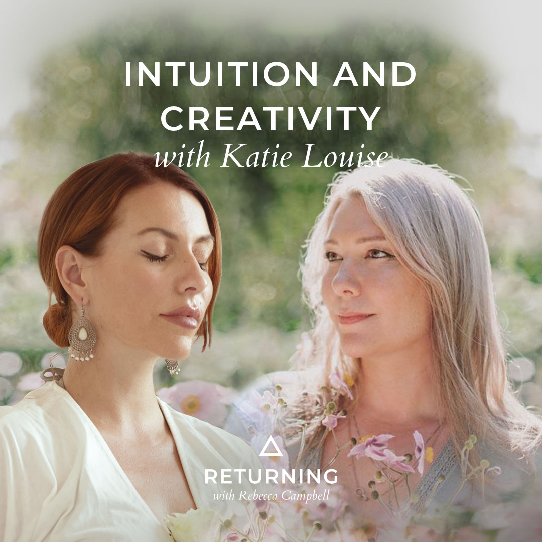 Intuition & Creativity - Rebecca Campbell